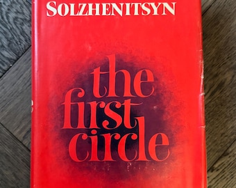 The First Circle by Aleksandr I Solzhenitsyn, 1968