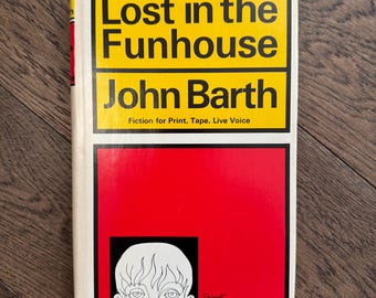 Lost in the Funhouse by Barth, John; first edition 1968