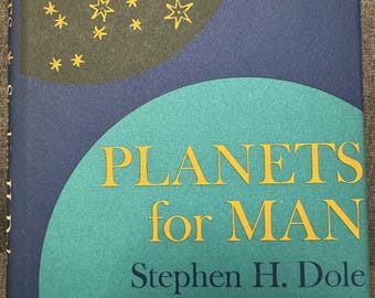 1964 Vintage Copy of Planets for Man by Stephen H. Dole and Isaac Asimov