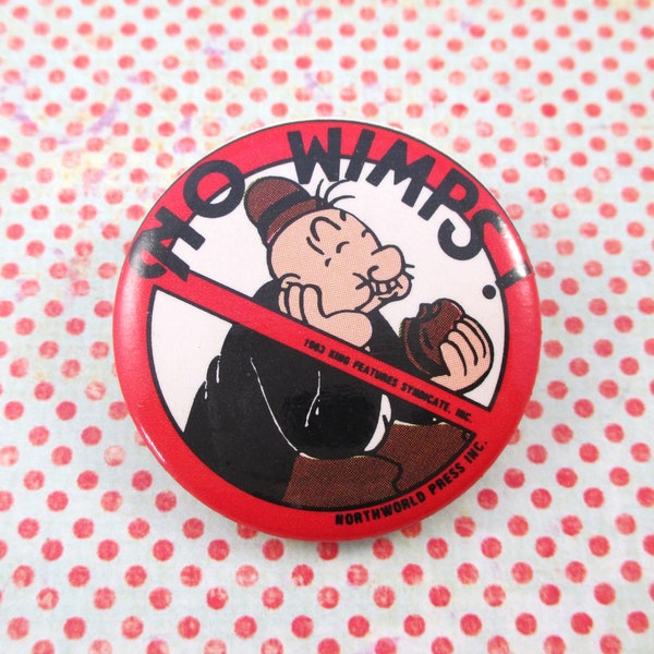 Vintage Popeye / Wimpy No Wimps! Pinback - 1983