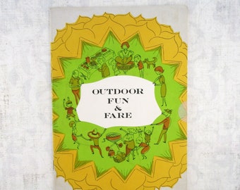Vintage Cook Booklet - Outdoor Fun & Fare - Picnics and Barbeques - 1962
