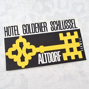Vintage Hotel Luggage Label - Hotel Goldener Schlussel - Altdorf, Switzerland