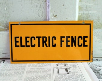 Vintage Metal Electric Fence Sign