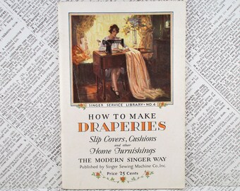 Vintage Singer Sewing Library Booklet - How To Make Draperies - 1929