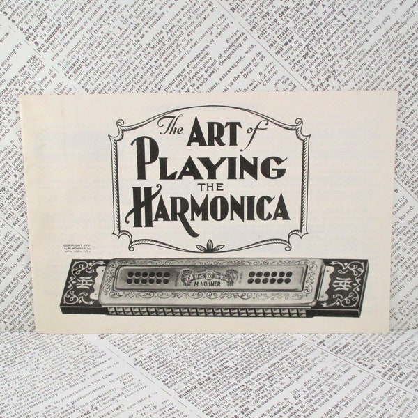 Vintage Booklet - The Art of Playing The Harmonica - Hohner Harmonicas - 1931