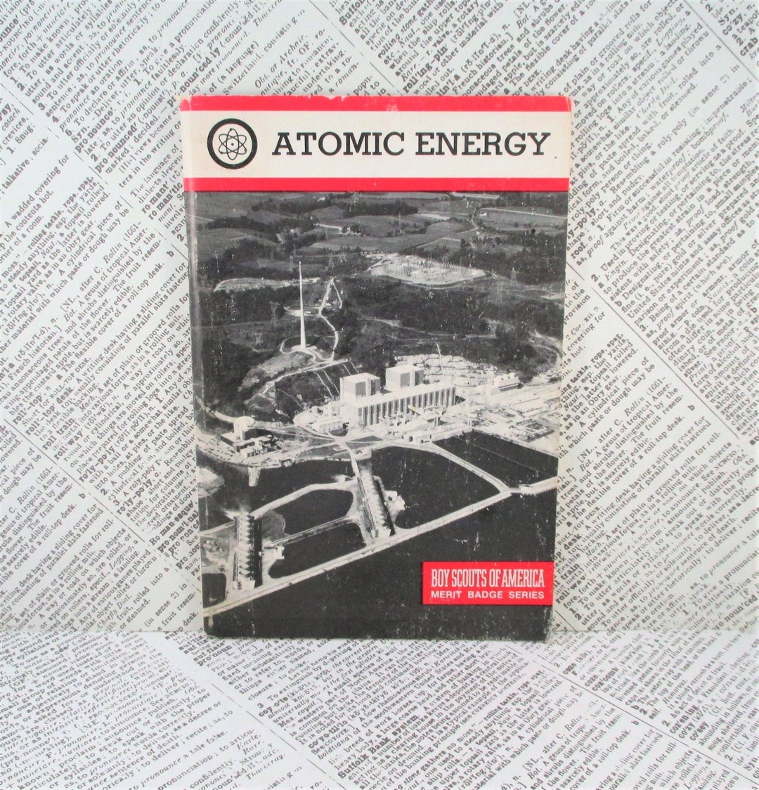 Vintage Book Atomic Energy / Boy Scouts of America Merit Badge Series ...