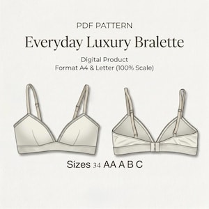 Könnte beinhalten: Illustration eines cremefarbenen Bralettes, Vorder- und Rückansicht, mit verstellbaren Trägern und zarter Verzierung. Text: "Everyday Luxury Bralette" und "Größen 34 AA A B C". Das Bild ist ein PDF-Muster.