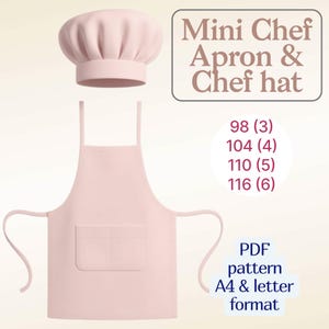 May include: A light pink mini chef apron and chef hat set. The apron has a front pocket and long ties. The chef hat is a classic style. Text on the image reads "Mini Chef Apron & Chef hat" and "PDF pattern A4 & letter format".