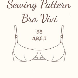Bra Vivi Sewing Pattern PDF: Size 38 A-D (Instant Download)