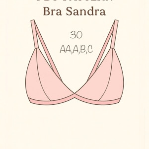 May include: A light pink illustration of a bra, labeled "Bra Sandra" with the text "PDF PATTERN" above it. The bra size is listed as 30 AA, A, B, C. The bra has thin straps and a triangle cup design.