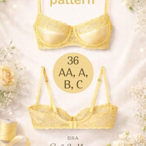 Soft Whisper Underwire Bra Pattern  36 (AA,A,B,C) • Classic Lingerie • Printable PDF • DIY Bra