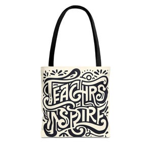 Teachers Inspire Tote Bag - Great Gift for Educators, Canvas Bag, Reusable Shopping Bag, Teacher Appreciation, Back to School Gift