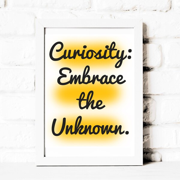 Curiosity Quote - Etsy