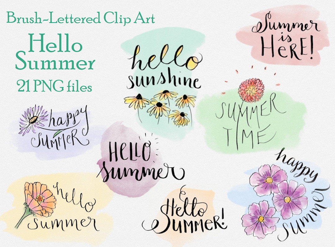 Hello Summer! Watercolor Clipart - Flowers and Brush Lettering ...
