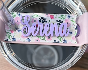 Stanley cup name plate, 40 oz tumbler tag, flower name plate, Stanley cup accessories, flower tumbler 40 oz Stanley cup, 30 oz name plate