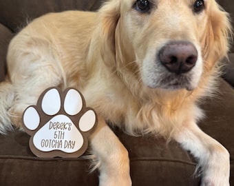 Gotcha day dog sign, dog gotcha day Christmas ornament, dog adoption sign, gift for dog lovers, dog adoption anniversary for dog parents
