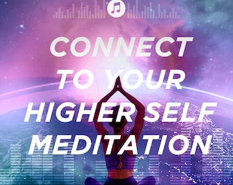 Connect to Higher Self Guided Meditation: Spiritual Awakening Inner Wisdom Intuition Development Self-Discovery Consciousness Inner Peace
