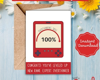 Funny Gamer Overthinking Card – Expert Level Up Greeting (Digital Download)