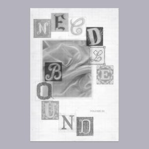 May include: A rectangular print featuring the word NEEDLEBOUND arranged in individual square tiles around a central image of draped fabric. The letters are rendered in various decorative fonts and textures. The text VOLUME III is visible.
