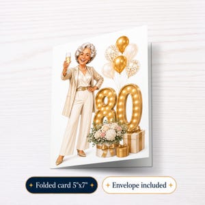 May include: A folded greeting card featuring an illustration of a smiling person in a cream suit holding a champagne glass. Large illuminated gold numbers 80 stand behind a floral arrangement and gift boxes, with gold and white balloons above.
