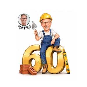 May include: A cartoon caricature of a construction worker wearing a yellow hard hat, white t-shirt, and blue overalls, sitting on a large gold number 60. The figure holds a metal trowel, with a stack of red bricks and a yellow spirit level nearby.