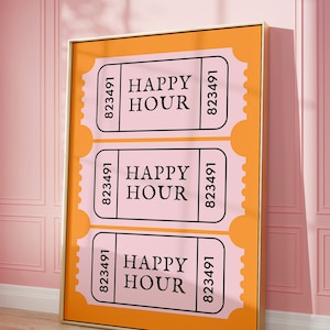 Retro Happy Hour Ticket Wall Art | Trendy Wall Art , Preppy Decor , Ticket Stub Print , Aesthetic Digital Print ,  Pink Orange Bar Decor