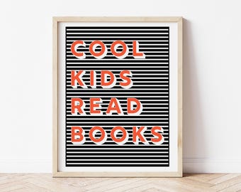 Kids Read Books Print – Modern Typography Playroom Art (Digital Download)