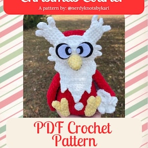 May include: A crocheted owl-like figure with white, red, and yellow details. The figure has large, round eyes and a Santa-like outfit. Text on the image reads "Dilly Dally The Christmas Courier" and "PDF Crochet Pattern".