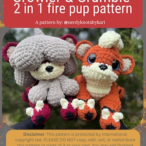May include: A crochet pattern for two fire pup plushies, Growler and Grumble, in shades of gray, orange, and cream. The text reads "Growler & Grumble 2 in 1 fire pup pattern" and "A pattern by: @nerdyknotsbykari."