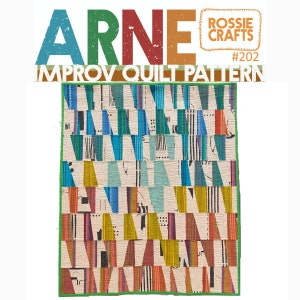 Arne Quilt PDF Pattern. Improv Quilt Pattern. Mid-century quilt style. Rossie Crafts #202