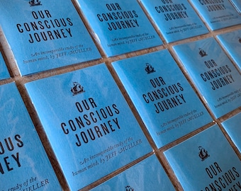 Our Conscious Journey