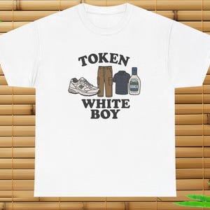 Funny Token White Boy Unisex Tee - Hilarious Gag Shirt Gift for Guys, Humorous Graphic Tee, Sarcastic Joke T-Shirt, Comedy Tee, Novelty Top