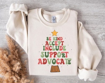 Autism Awareness Sweatshirt: Be Kind, Accept, Include, Support