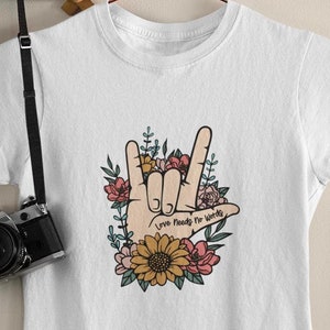 ASL Shirt Love Needs No Words Sign Language Gift Mother Day ASL Gift I Love You Sign T-Shirt Deaf Awareness Interpreter CODA Mom Parent Gift