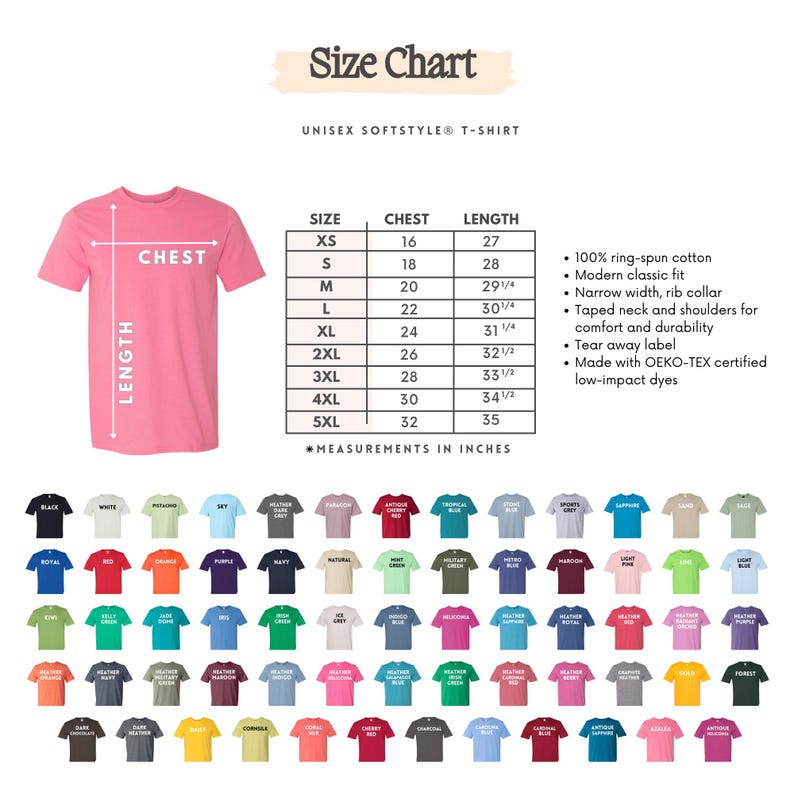 May include: A pink unisex t-shirt with a size chart. The chart lists chest and length measurements in inches for sizes XS to 5XL. The shirt is made of ring-spun cotton with a modern classic fit and a tear-away label.