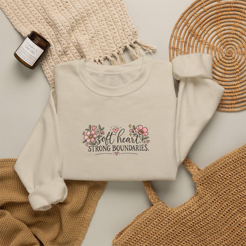 Soft Heart Strong Boundaries Sweatshirt, Self Care Sweatshirt, Mental Health Crewneck, Boundaries Shirt, Therapist Gift, Empowerment Gift Sand