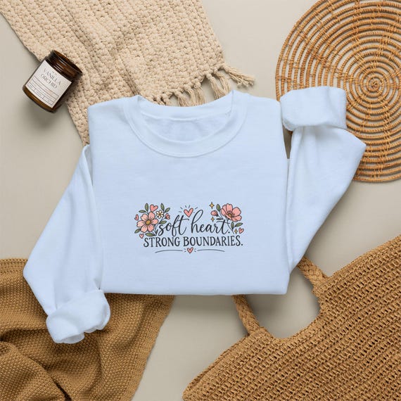Soft Heart Strong Boundaries Sweatshirt, Self Care Sweatshirt, Mental Health Crewneck, Boundaries Shirt, Therapist Gift, Empowerment Gift