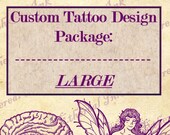 Custom Tattoo Design Package: Large