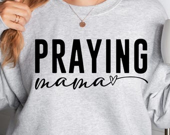 Praying Mama PNG, Christian Shirt Design (Digital Download)