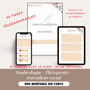 May include: A digital download of a 40-page printable guide for sophrologists, therapists, and social workers. The guide includes a pink floral design and the text "Facilite vos accompagnements et séances" and "100% modifiable sur Canva".