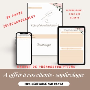 Peut inclure: Un téléchargement numérique d'un carnet imprimable de 28 pages pour les praticiens de la sophrologie. Le carnet est conçu pour aider les clients à suivre leurs progrès et comprend une page de titre avec le texte "Mes phénosdescriptions" et "Sophrologie".