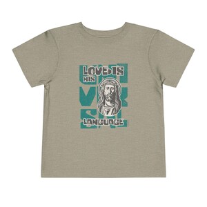 Universal Love Language: Christian Toddler Tee - Praise Society Heather Dust