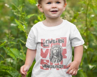 Universal Love Language Toddler Christian Tee, Jesus T-Shirt for Toddlers by Praise Society