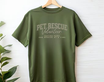 Pet Rescue Volunteer Shirt, Animal Rescue Volunteer Gift, Dog Rescue Shirt, Rescue Worker Shirt, Cat Rescue Life T-shirt, Animal Lover Shirt