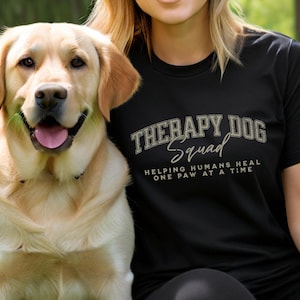 Therapy Dog Shirt, Therapy Dog Handler T-Shirt, Dog Lover Gift, Dog Mom or Dad Shirt, Comfort Dog Team Shirt, Pet Therapy Volunteer Gift