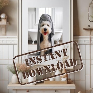 Sheepadoodle in Bathroom Poster Print PRINTABLE Funny Dog Bath Picture Sheepadoodle Bath Towel Humor Home Decor DIGITAL DOWNLOAD
