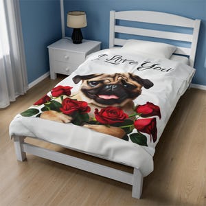 Pug Valentine Blanket, I Love You Blanket, Pug Gift, Pug Sweetest Day Throw, Pet Lover Blanket, Gift for Her, Pug Dog Mom
