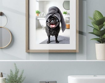Black Pug with Towel Head Bathroom Towel Poster Print Pug Bath Funny Dog Bath Shower Picture Bathroom Humor Pug Wall Art Pug Decor Unframed