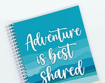Couples Travel Journal: a romantic gift notebook for him, her, or them to record your epic adventures together with prompts and photo space