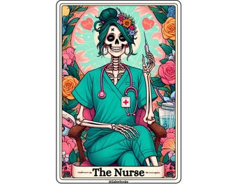 Nurse Skeleton Tarot Card Laminated Sticker | Funny Sarcastic Waterproof Water Bottle & Laptop Holographic Vinyl Sticker